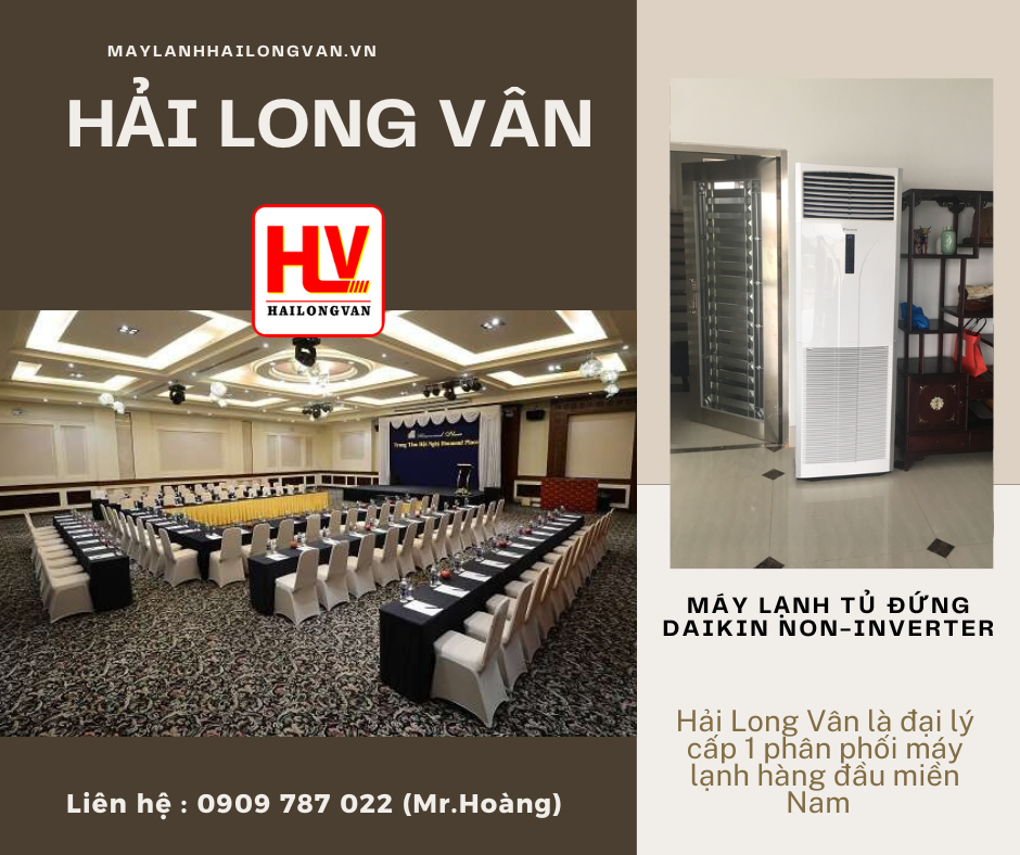 máy lạnh Tủ đứng Daikin Non-Inverter: tính năng, lợi ích, giá cả