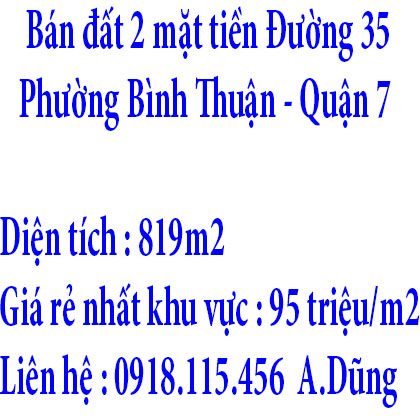 Bán đất 2 mặt tiền Đường 35 , Phường Bình Thuận, Quận 7