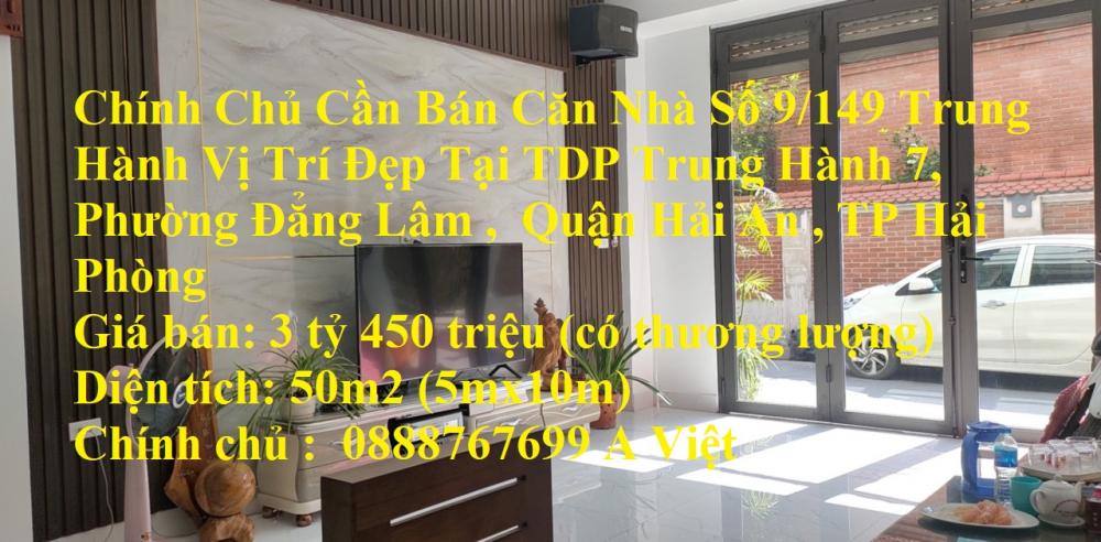 Chính Chủ Cần Bán Căn Nhà Số 9/149 Trung Hành Vị Trí Đẹp Tại Quận Hải An , TP Hải Phòng